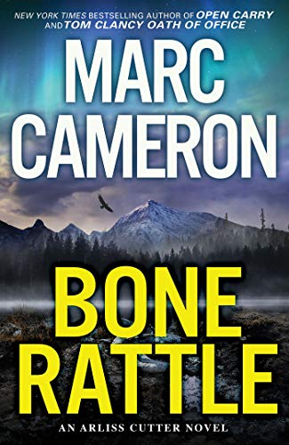 Bone Rattle (An Arliss Cutter Novel, Bk. 3)