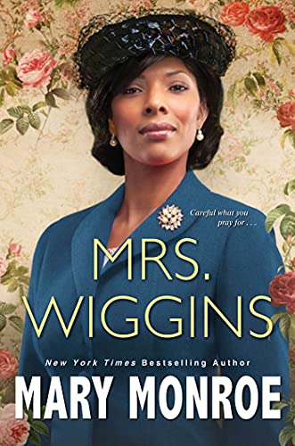 Mrs. Wiggins (Lexington, Alabama, Bk. 1)