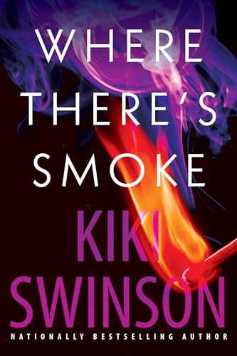Where There's Smoke (Alayna Curry, Bk. 2)