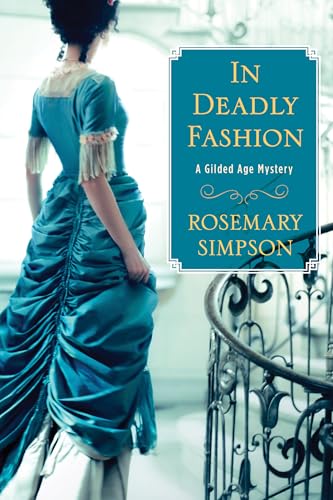 In Deadly Fashion (A Gilded Age Mystery, Bk. 10)