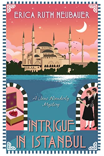 Intrigue in Istanbul (Jane Wunderly Mystery)