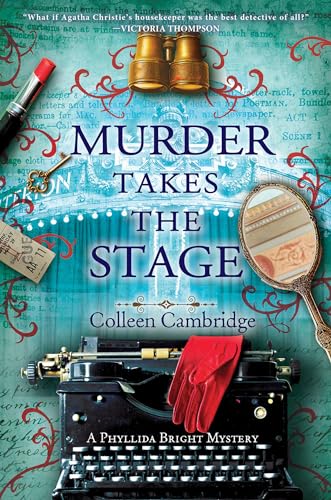 Murder Takes the Stage (A Phyllida Bright Mystery, Bk. 4)