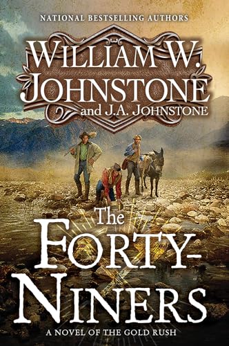 The Forty-Niners (Bk. 1)