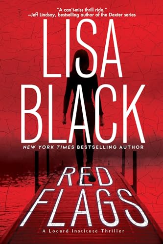 Red Flags (A Locard Institute Thriller, Bk. 1)