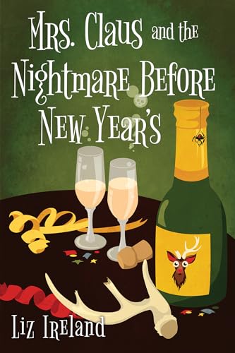 Mrs. Claus and the Nightmare Before New Year's (Mrs. Claus Mysteries, Bk. 5)