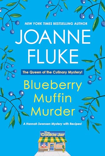 Blueberry Muffin Murder (Hannah Swenson Mysteries, Bk. 3)