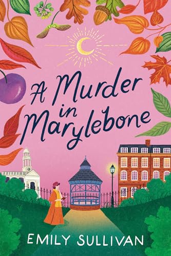 A Murder in Marylebone (Minnie Harper Mysteries, Bk. 2)