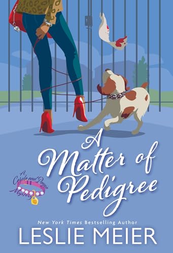 A Matter of Pedigree (A Carole and Poopsie Mystery, Bk. 1)