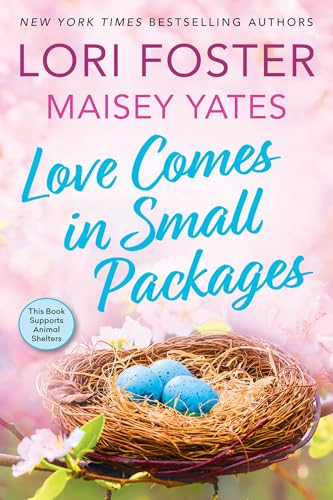 Love Comes in Small Packages (That Special Someone/The Rancher's Unexpected Family)
