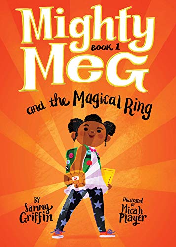 Mighty Meg and the Magical Ring (Mighty Meg, Bk. 1)