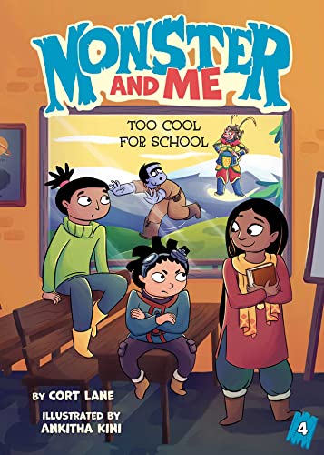 Too Cool for School (Monster and Me, Bk. 4)