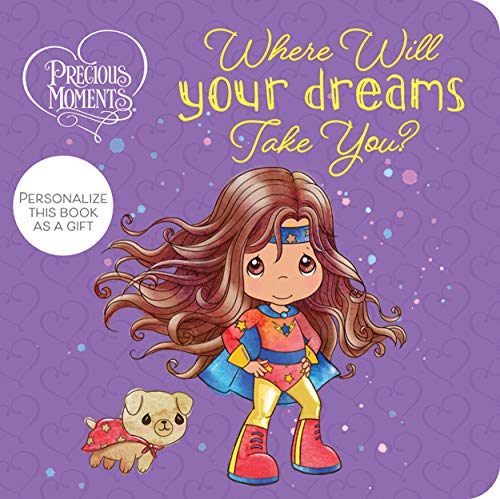 Where Will Your Dreams Take You? (Precious Moments)