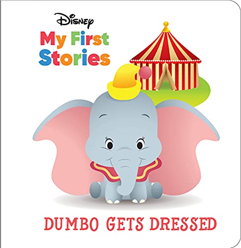 Dumbo Gets Dressed (Disney My First Stories)