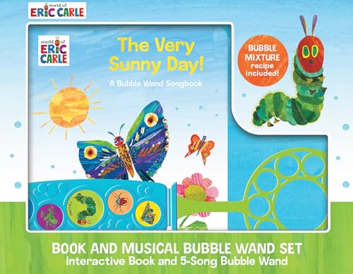 The Very Sunny Day! Book and Musical Bubble Wand Set (World of Eric Carle)