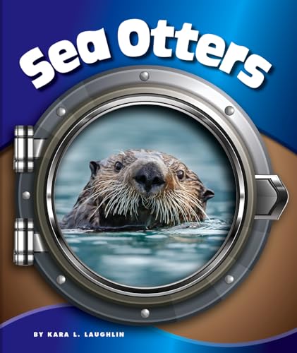 Sea Otters (In the Deep Blue Sea)