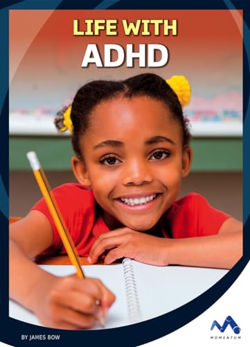 Life With ADHD (Everyday Heroes)