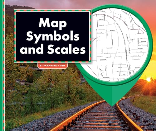 Map Symbols and Scales (All About Maps)