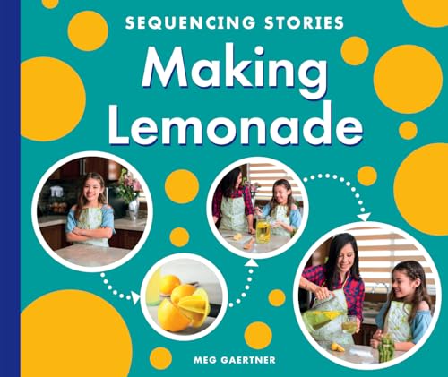 Making Lemonade (Sequencing Stories)
