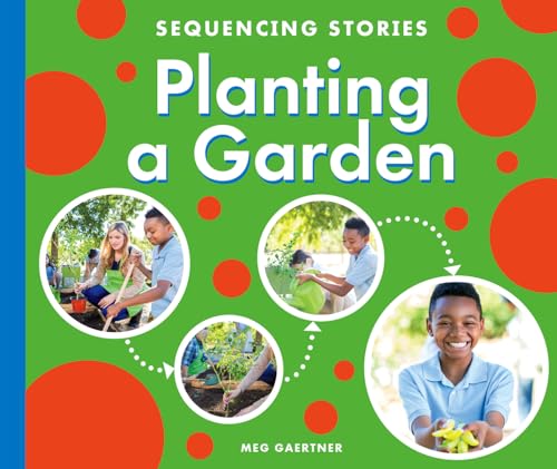 Planting a Garden (Sequencing Stories)
