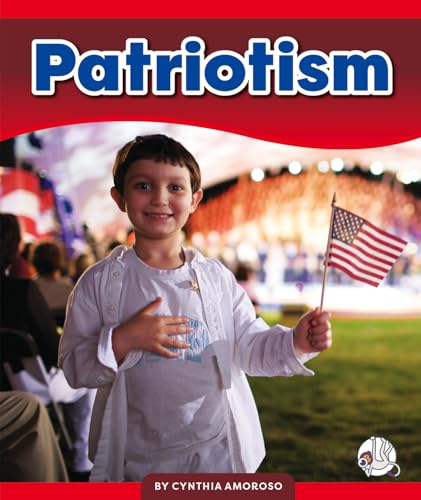 Patriotism (Learning Core Values)