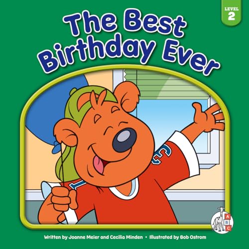 The Best Birthday Ever (Bear Essential Readers, Level 2)