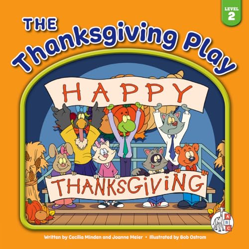 The Thanksgiving Play (Bear Essential Readers, Level 2)