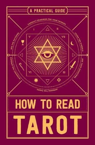 How to Read Tarot: A Practical Guide