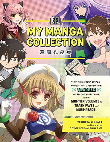 My Manga Collection: That Time I Read So Much Manga That I Needed This Tracker to Record Everything, From the God-Tier Volumes to Trash Faves and Must
