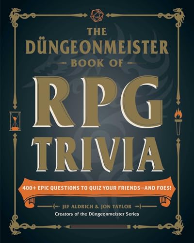 The Düngeonmeister Book of RPG Trivia: 400+ Epic Questions to Quiz Your Friends—and Foes!