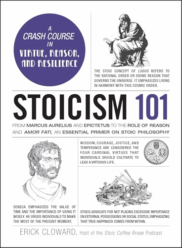 Stoicism 101: A Crash Course in Virtue, Reason, and Resilience