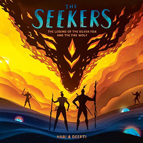 The Seekers: The Legend of the Siver Fox and the Fire Wolf