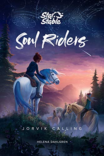 Jorvik Calling (Soul Riders, Bk. 1)