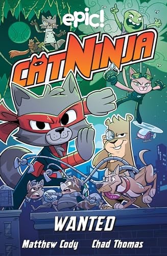 Wanted (Cat Ninja, Volume 3)