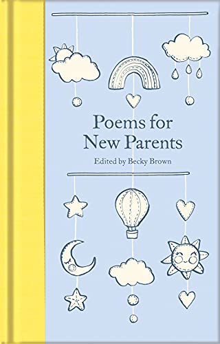 Poems for New Parents (Macmillan Collector's Library)