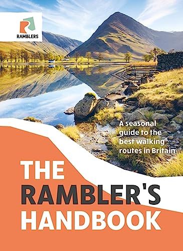 The Rambler's Handbook: A Seasonal Guide to the Best Walking Routes in Britain