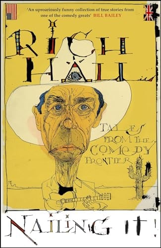 Nailing It! Tales From the Comedy Frontier