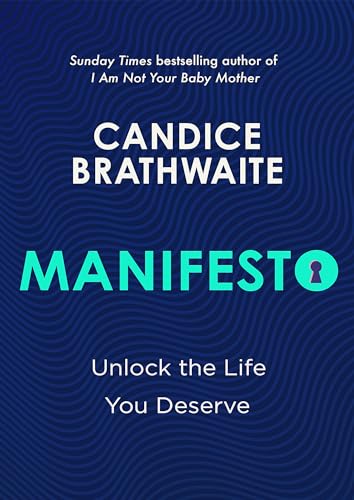 Manifesto: Unlock the Life You Deserve
