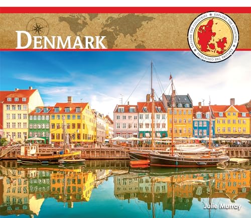Denmark (Explore the Countries)