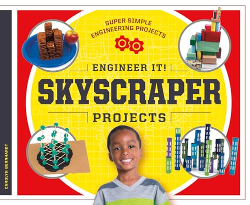 Engineer It! Skyscraper Projects (Super Simple Engineering Projects)
