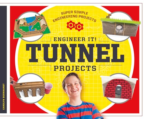 Engineer It! Tunnel Projects (Super Simple Engineering Projects)
