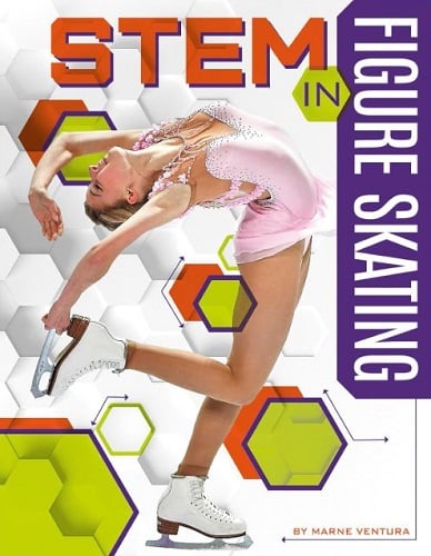 STEM in Figure Skating (STEM in Sports)