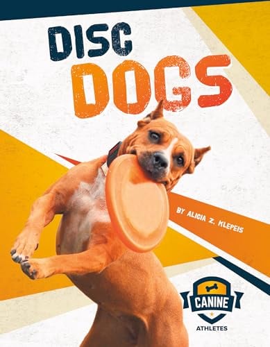 Disc Dogs (Canine Athletes)