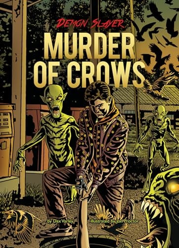 Murder of Crows (Demon Slayer, Bk. 7)