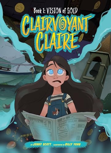 Vision of Gold (Clairvoyant Claire, Bk. 1)