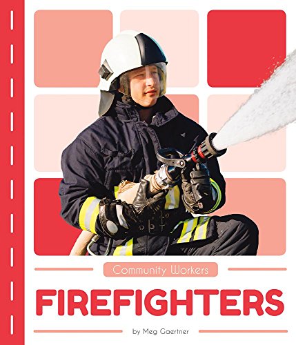 Firefighters (Community Workers)