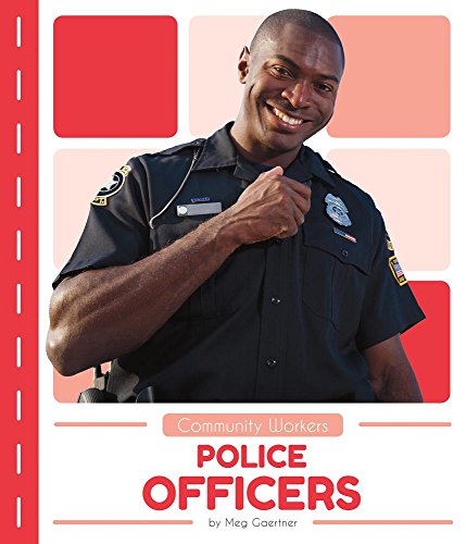 Police Officers (Community Workers)