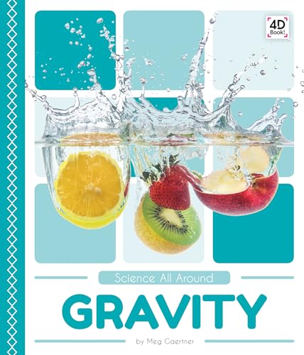 Gravity (Science All Around)