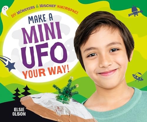 Make a Mini UFO Your Way! (DIY Monsters & Mischief Makerspace)