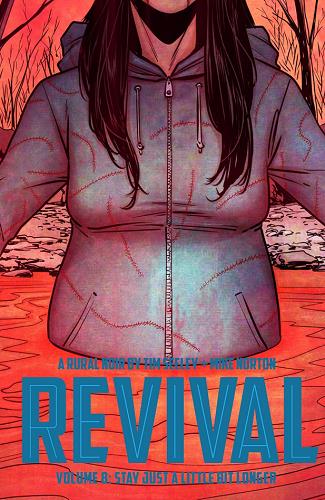 Stay Just a Little Bit Longer (Revival, Volume 8)