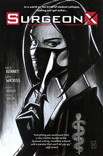 The Path of Most Resistance (Surgeon X, Volume 1)
